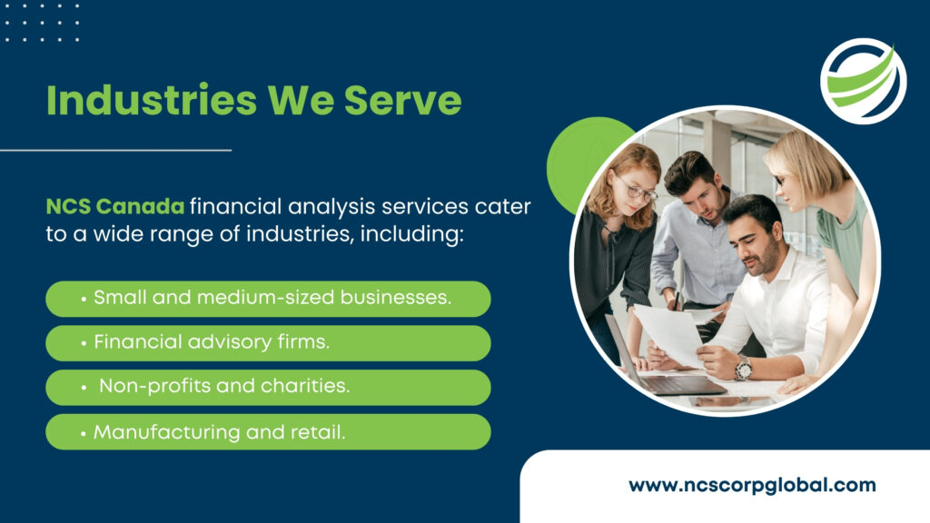 NCS Canada’s financial analysis services cater to a wide range of industries