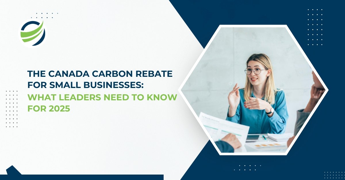Canada Carbon Rebate for Small Businesses Guide