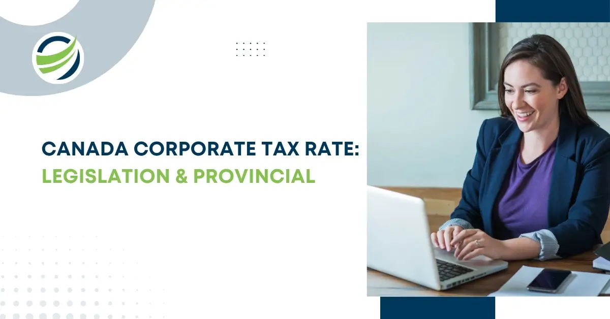 Businesswoman researching Canada corporate tax legislation