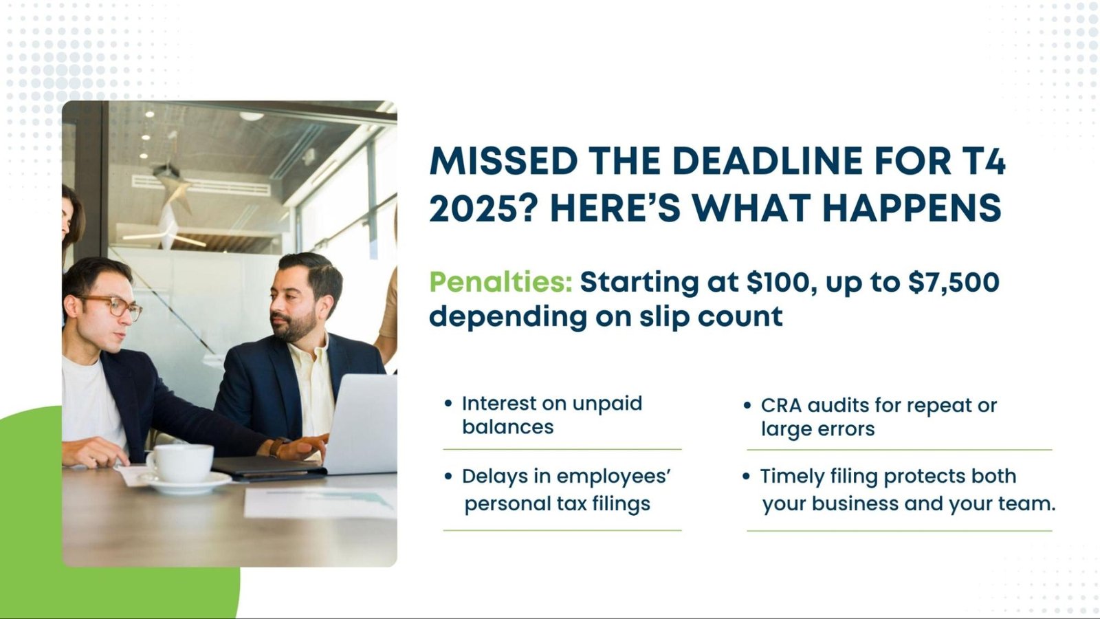 missed-t4-deadline-penalties - NCS Canada Two men discussing work on a laptop, with information about T4 filing penalties for 2025 and consequences of missing the deadline.